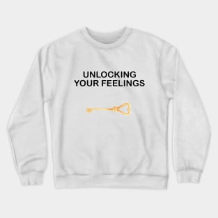 Unlocking your feelings, GOLDEN KEY for Valentines Day Crewneck Sweatshirt